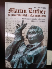 Martin Luther ja protestantlik reformatsioon